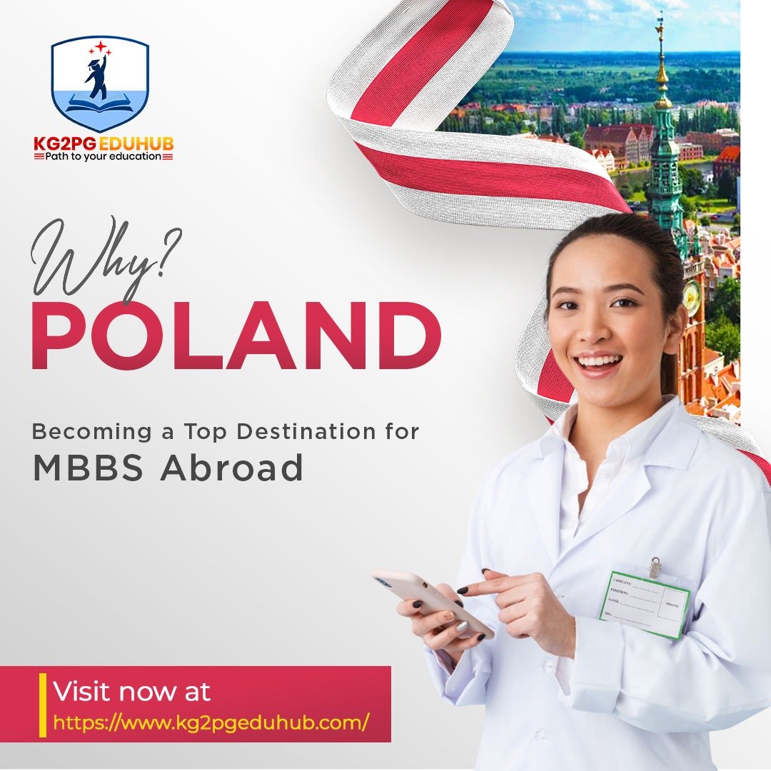 Why Poland is Becoming a Top Destination for MBBS Abroad
